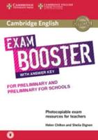Cambridge English Exam Booster for Preliminary and Preliminary for Schools