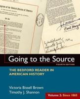 Going to the Source, Volume II: Since 1865