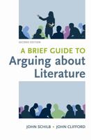 A Brief Guide to Arguing About Literature