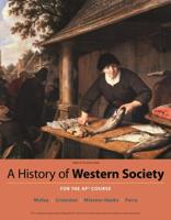 A History of Western Society Since 1300 for the AP¬ Course