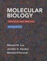 Molecular Biology: Principles and Practice 2E & Launchpad for Cox's Molecular Biology (1-Term Access)