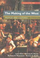 The Making of the West, Volume 1: To 1750 5E & Sources of the Making of the West, Volume I: To 1750 4E