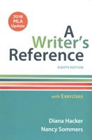A Writer's Reference With Exercises With 2016 MLA Update