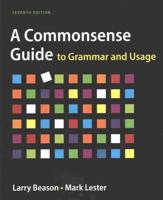 Commonsense Guide to Grammar and Usage 7E & Documenting Sources in MLA Style: 2016 Update