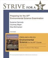 Strive for a 5: Preparing for the AP¬ Environmental Science Exam