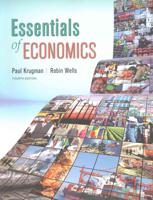 Essentials of Economics 4E & Launchpad for Essentials of Economics (Six Months Access)