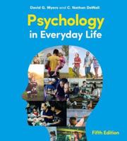 Psychology in Everyday Life (International Edition)