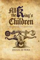 All the King's Children (Soft Cover)