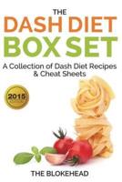 The DASH Diet Box Set: A Collection of Dash Diet Recipes & Cheat Sheets
