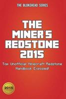 The Miner's Redstone 2015