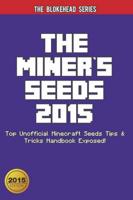 The Miner's Seeds 2015