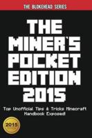 The Miner's Pocket Edition 2015