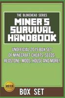 Miner's Survival Handbook