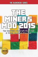 The Miner's Mod 2015