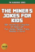The Miner's Jokes for Kids