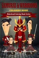 Samurai & Warriors Coloring Book