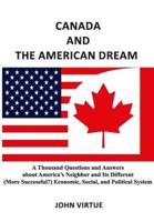 CANADA AND THE AMERICAN DREAM