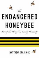 The Endangered Honeybee