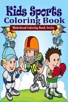 Kids Sports Coloring Book
