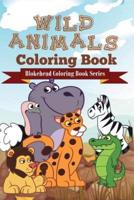 Wild Animals Coloring Book