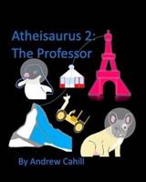 Atheisaurus 2: