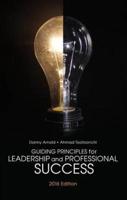 Guiding Principles for Leadership and Professional Success