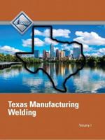 NCCER Welding - Texas Student Edition - Volume 1