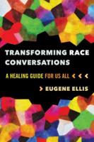 Transforming Race Conversations