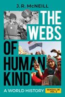 The Webs of Humankind Volume 2