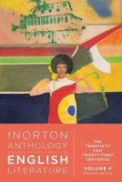The Norton Anthology of English Literature. Volume F The Twentieth and Twenty-First Centuries