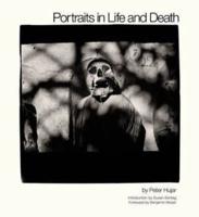 Portraits in Life and Death