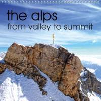 Alps - From Valley to Summit
