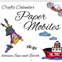 Crafts Calendar Paper Mobiles - Between Sun and Earth