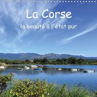 Corse - La Beaute a L'etat Pur