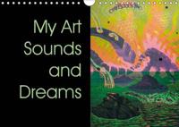My Art Sounds and Dreams