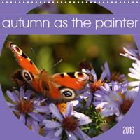 Autumn As the Painter