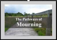 Pathways of Mourning
