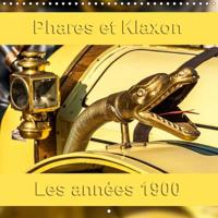 Phares Et Klaxon Les Annees 1900 2016