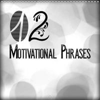 12 Motivational Phrases 2016