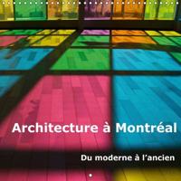 Architecture a Montreal 2016