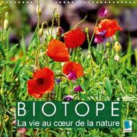 Biotope - La Vie Au Coeur De La Nature 2017