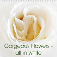Gorgeous Flowers - All in White 2017