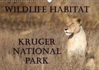 Wildlife Habitat Kruger National Park 2017