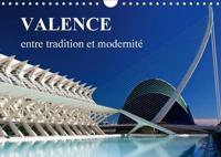 Valence Entre Tradition Et Modernite 2017