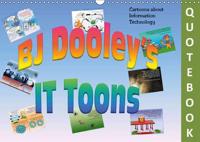 Bj Dooley's It Toons Quotebook 2017