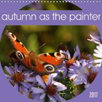 Autumn as the Painter 2017