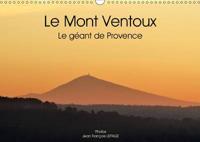 Mont Ventoux Le Geant De Provence 2017