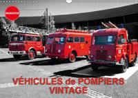 Vehicules De Pompiers Vintage 2017