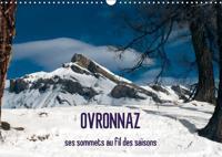 Ovronnaz, Ses Sommets Au Fil Des Saisons 2017