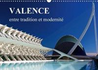 Valence Entre Tradition Et Modernite 2018